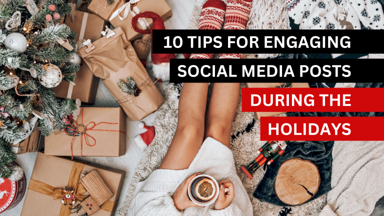 10-Tips-for-Engaging-Social-Media-Posts-During-the-Holiday-Season